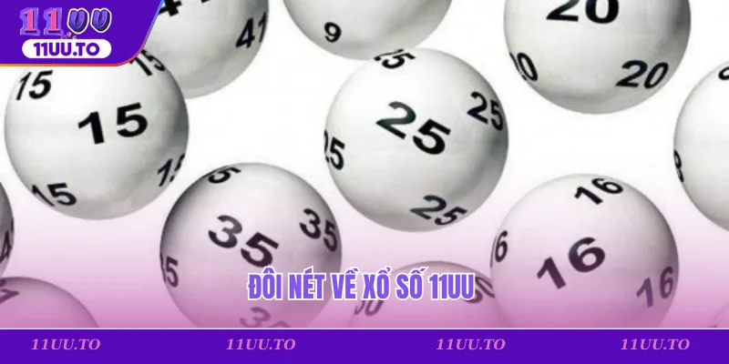 Đôi nét về xổ số 11uu