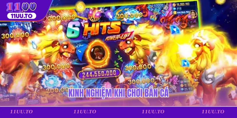 Kinh nghiệm khi chơi bắn cá