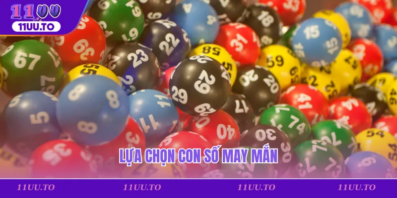 Lựa chọn con số may mắn