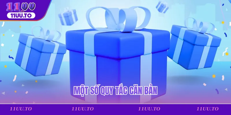 Một số quy tắc căn bản