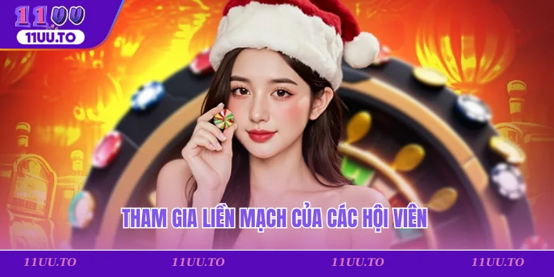 Tham gia liền mạch của các hội viên