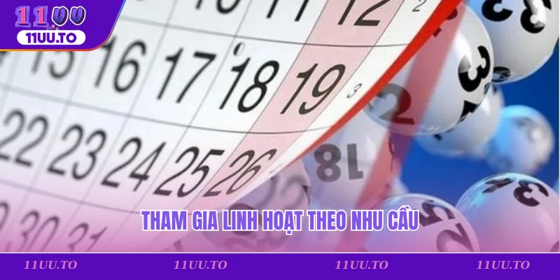 Tham gia linh hoạt theo nhu cầu